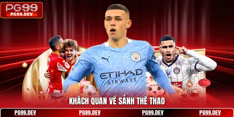 Khách quan về sảnh thể thao